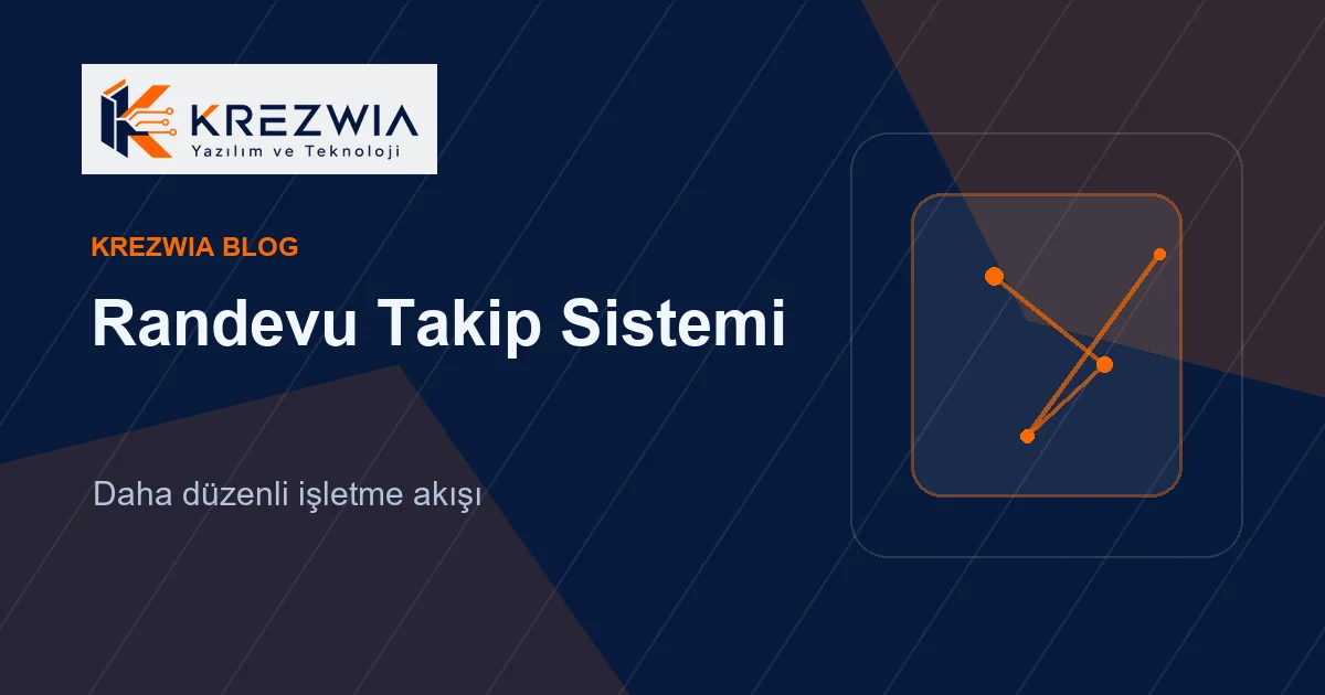 Randevu Takip Sistemleri İşletmelere Ne Kazandırır?